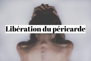 Libération du péricarde: la méthode de Montserrat Gascon?