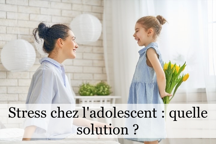 Stress chez l’adolescent : quelle solution ?